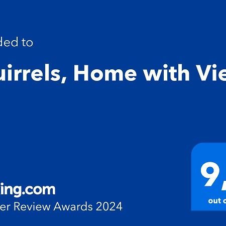 Squirrels, Home With View Metamorfosi  Ngoại thất bức ảnh